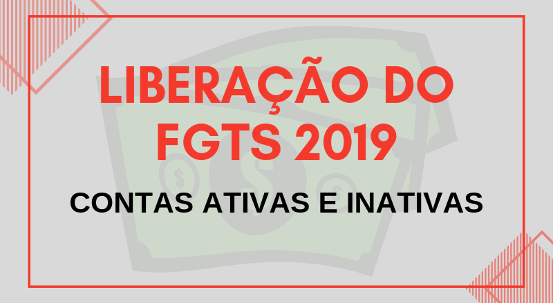 Liberar FGTS 2019